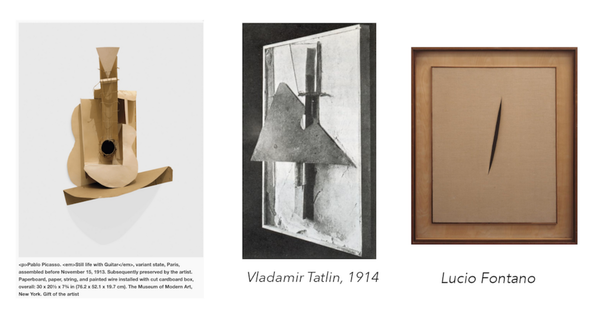 Picasso's guitar , Vladamir Tatlin, and Lucio Fontana in Expanded Painting