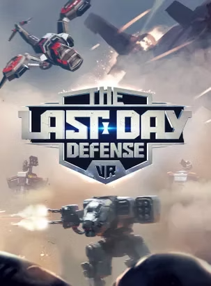 The last day defense vr is a video game that looks like a movie poster.