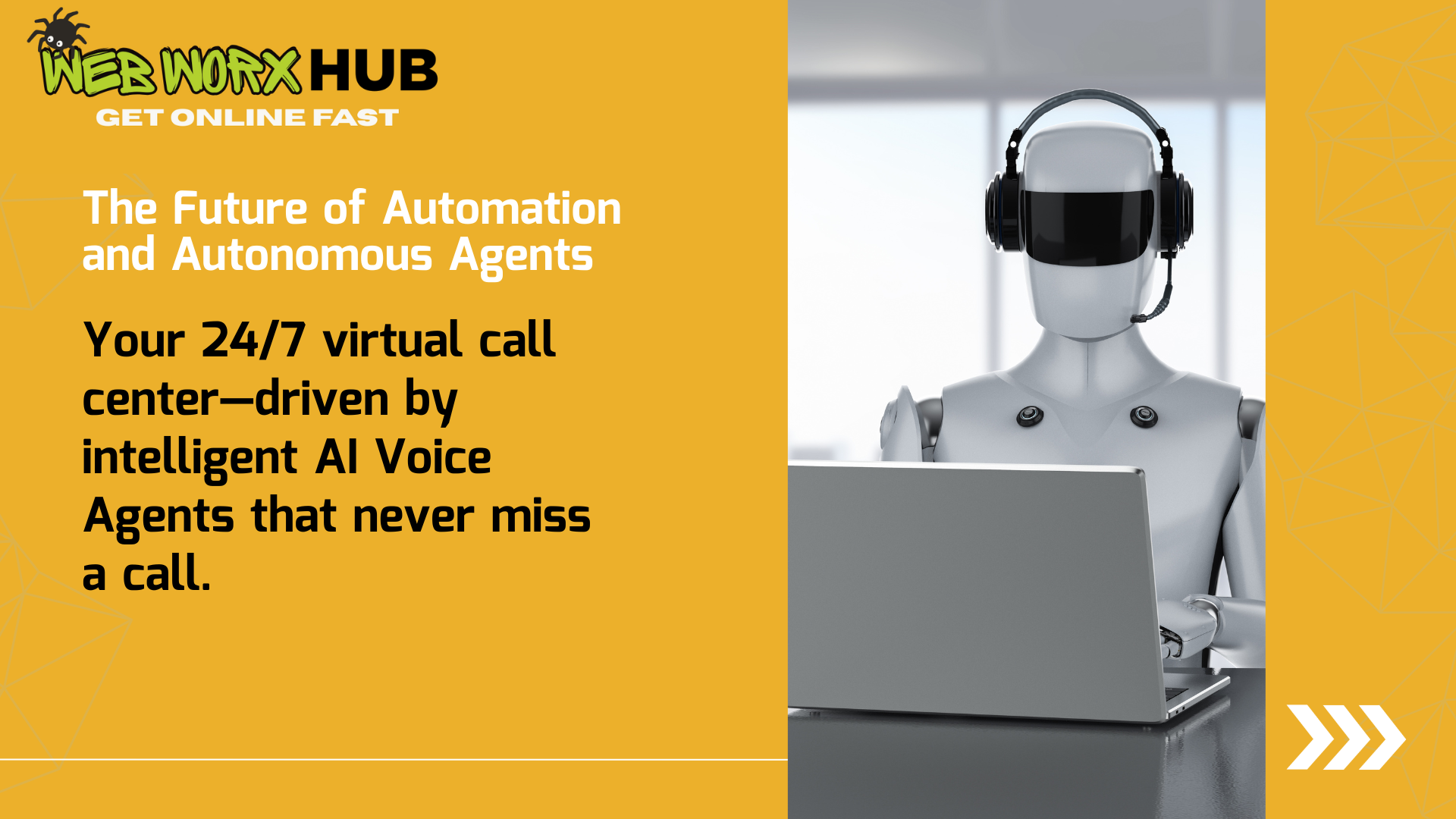 A robot wearing a headset and using a laptop with text: “The Future of Automation” and