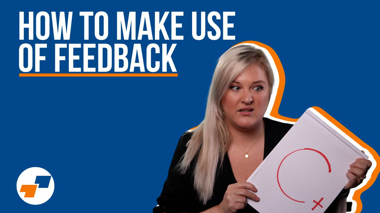 how to make use of feedback
