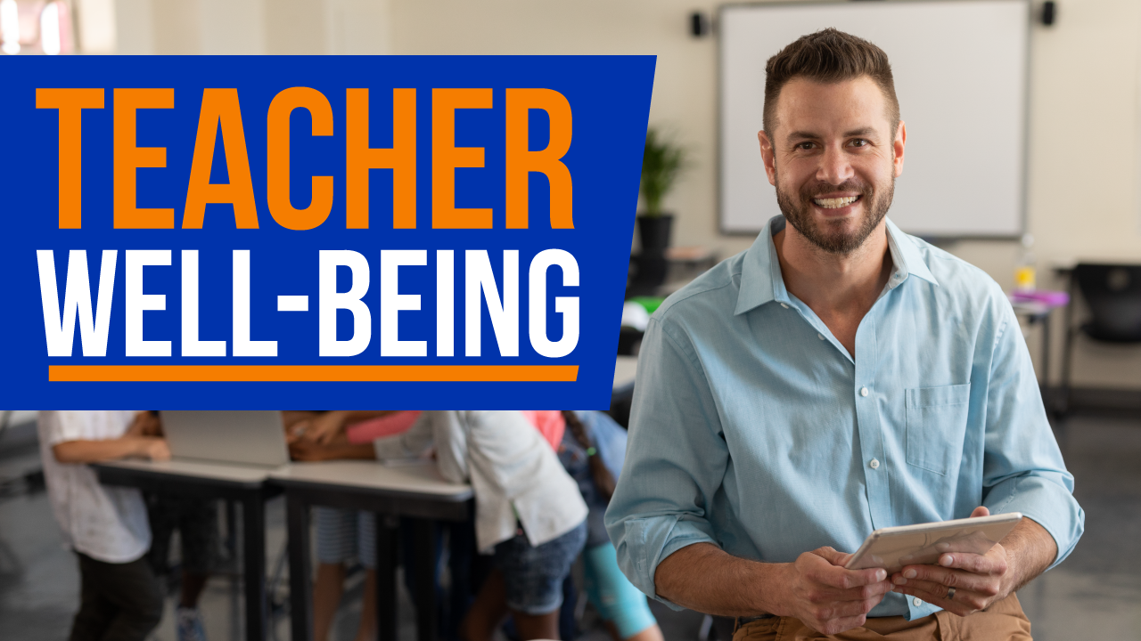 teacher wellbeing