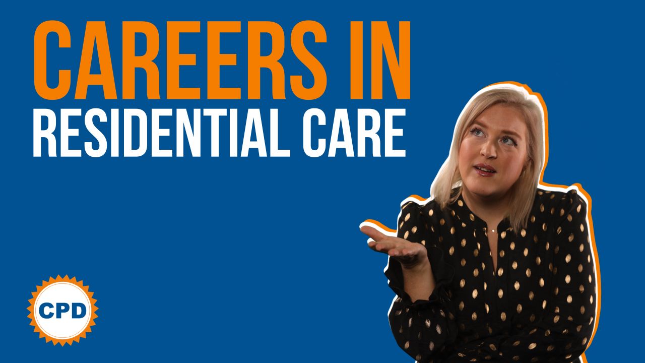 Careers in residential care