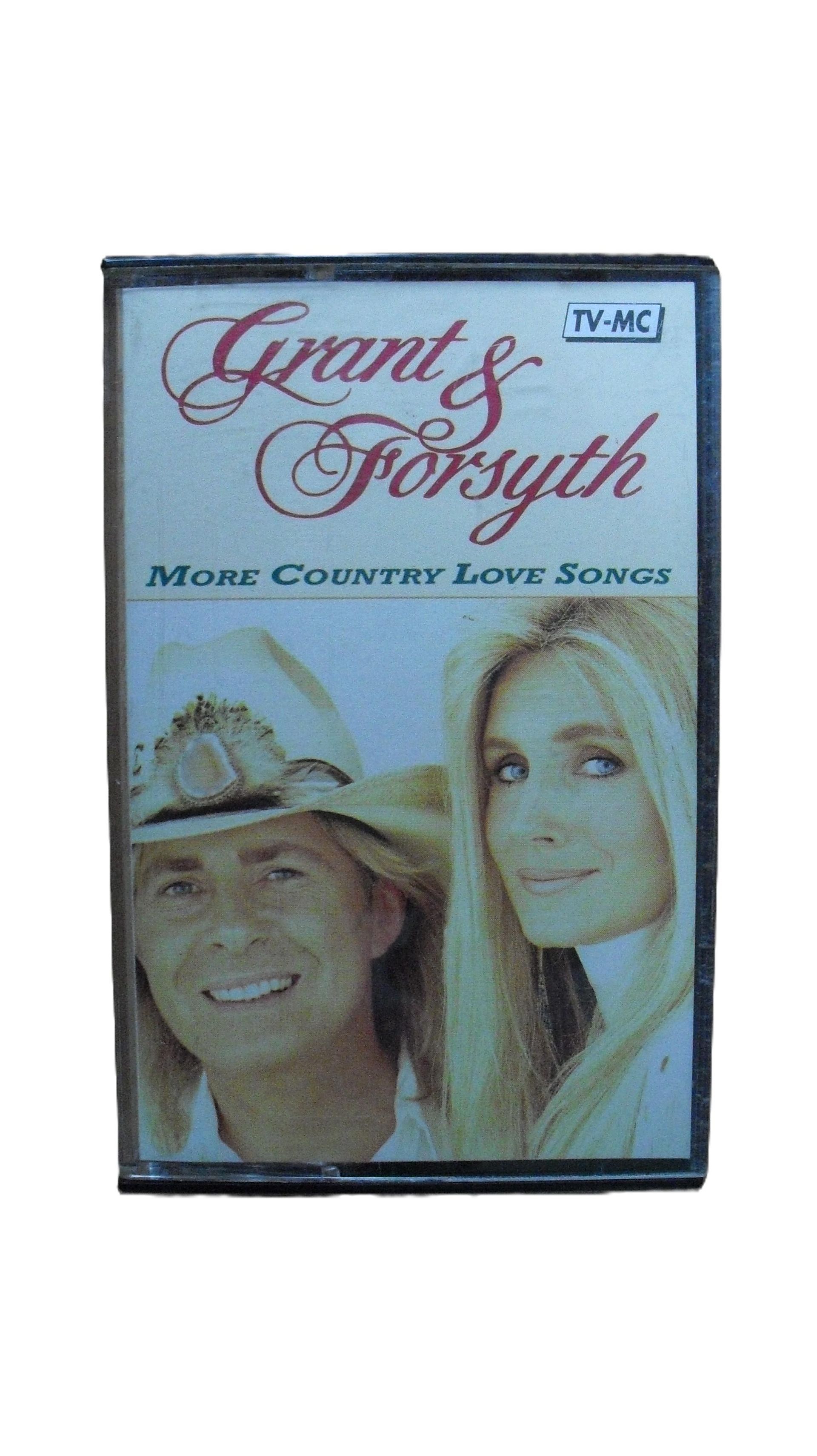 Grant & Forsyth - More Country Love Songs