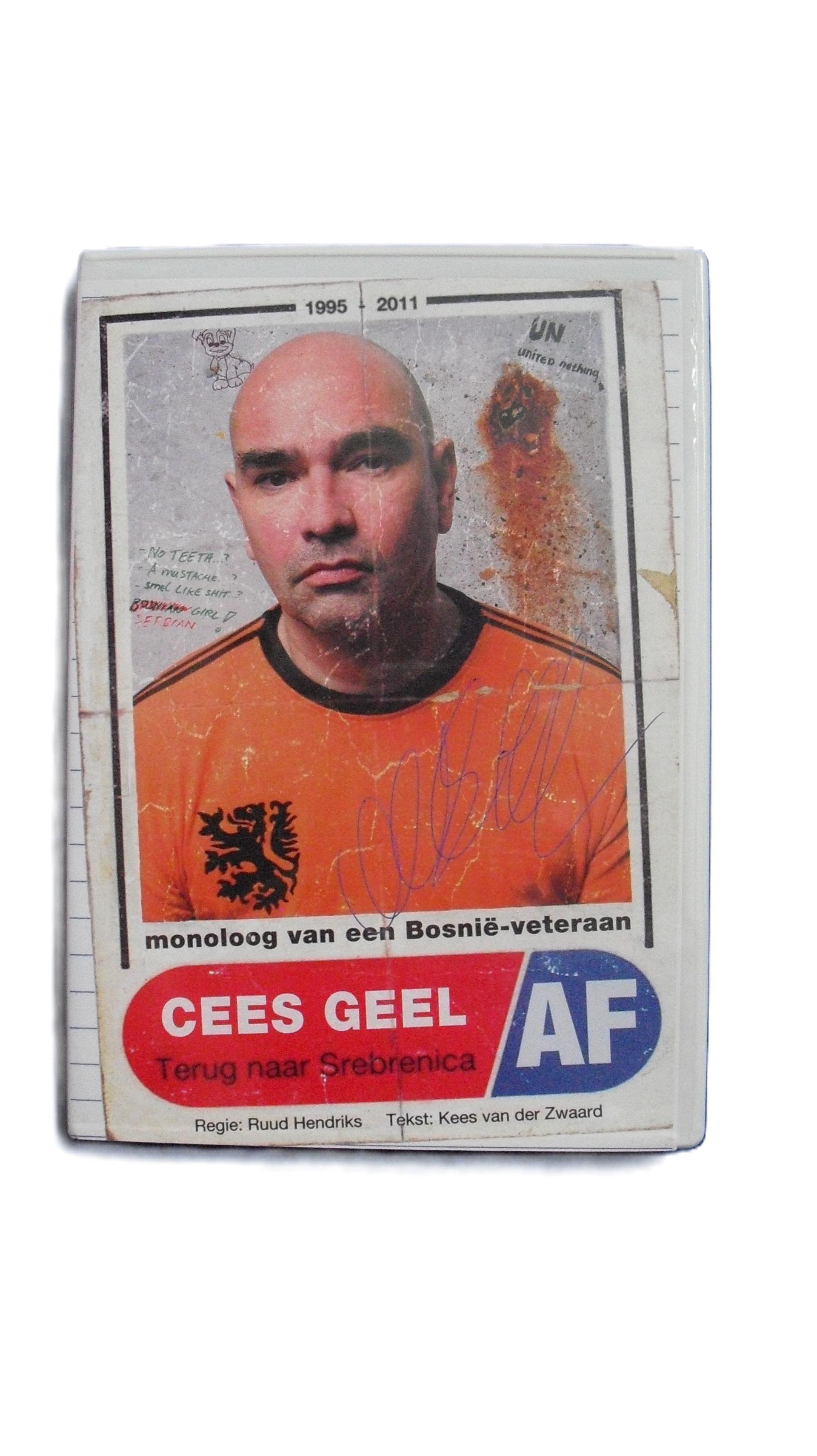 Cees Geel - AF - Terug naar Srebrenica; Monologg van een Bosnië-veteraan