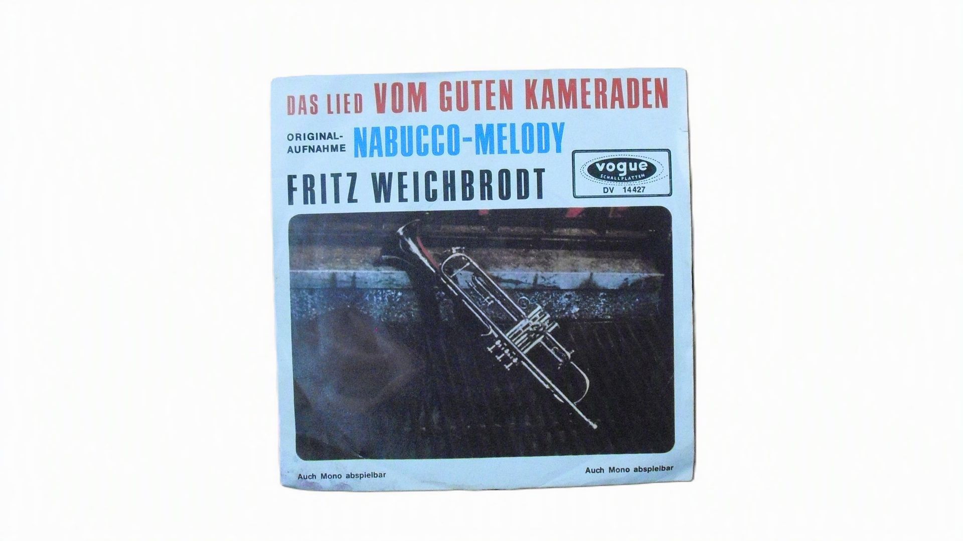 Fritz Weichbrodt - Das Lied Vom Guten Kameraden