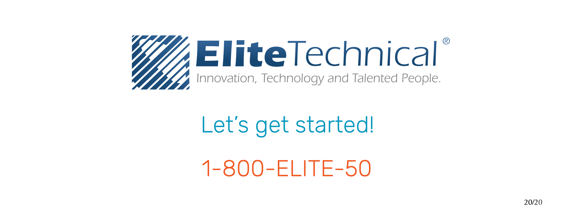 An elite technical logo that says let 's get started