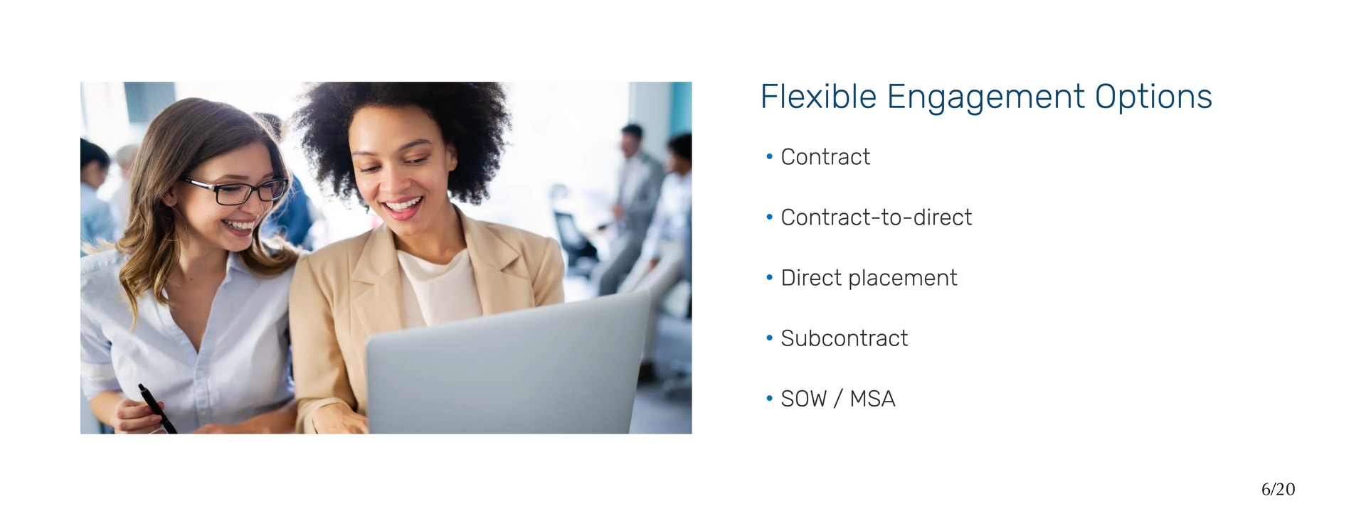 Elite Technical offers flexible engagements, direct placements, contract to hire, contract, SOW, MSA and subcontract