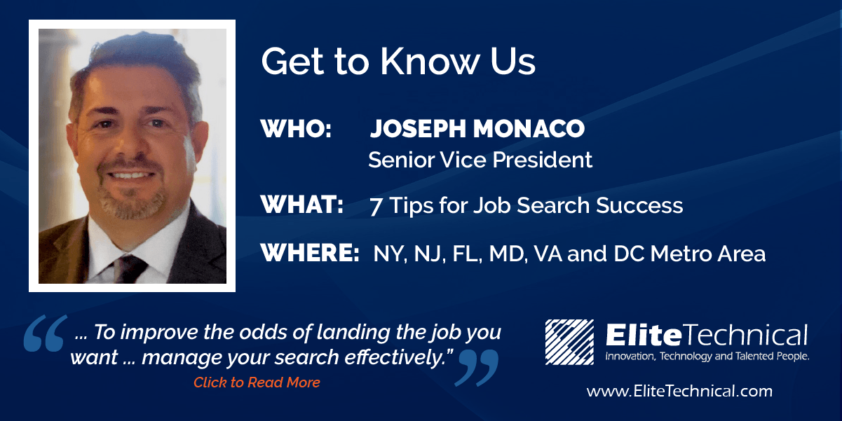 Pictured Joseph Monaco, senior vice president, Elite Technical, offering 7 Tips for Job Search Success
