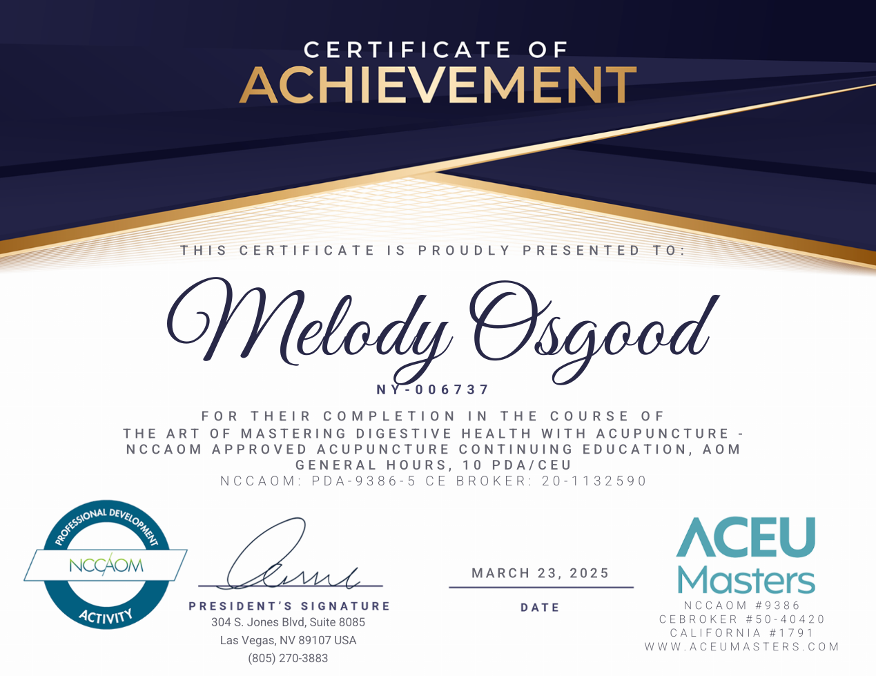 Certificate of Achievement awarded to Melody Osgood Mastering Digestive Health. Navy and gold design.