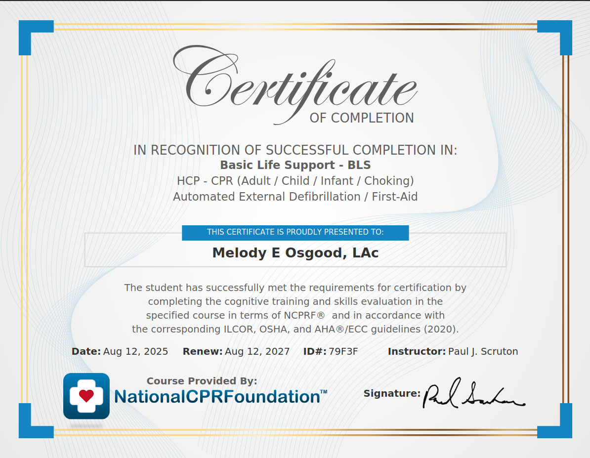 Certificate for Melody E Osgood, LAC, for Basic Life Support and CPR, issued by the National CPR Foundation.