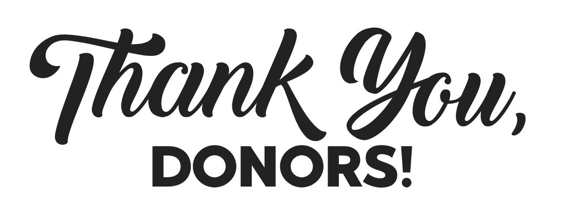 Thank You, Donors!