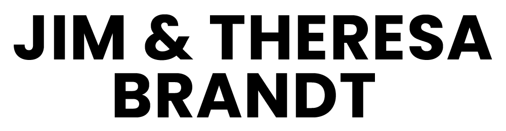 Jim & Theresa Brandt