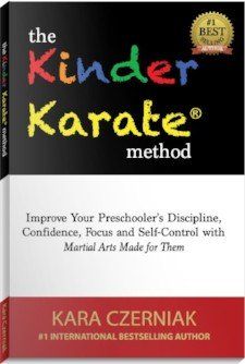 The Kinder Karate Method Book By Kara Czerniak