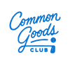 Common Goods Club