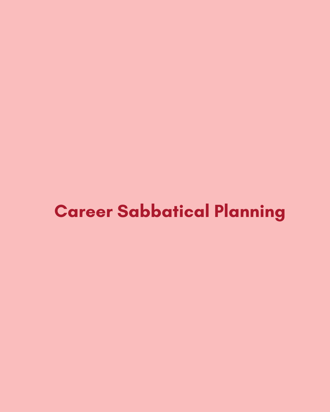 Career travel sabbatical