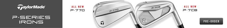 P Series Taylormade fitting