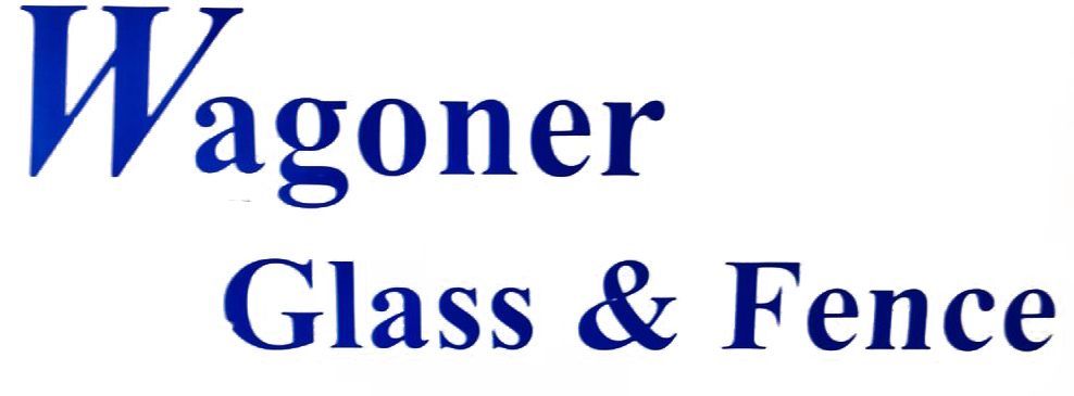 Wagoner Glass & Fence