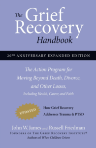 the grief recovery handbook is a 20th anniversary expanded edition