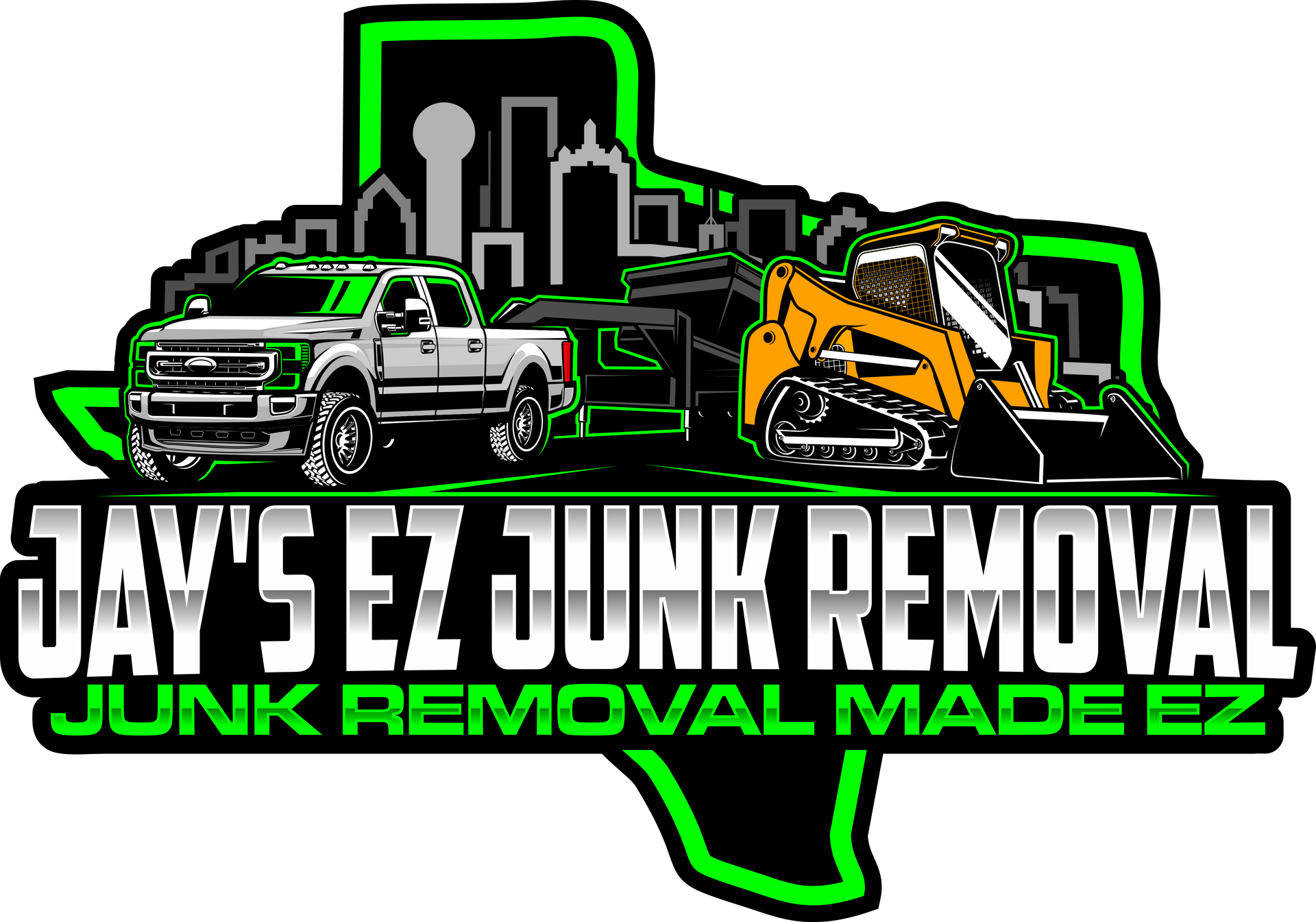 Logo for Jay's EZ Junk Removal with a truck, a skid steer, and a Texas outline. Green and black with text.