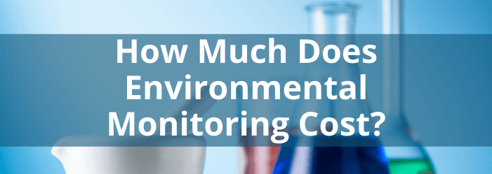 Price of Environmental Monitoring Techniques