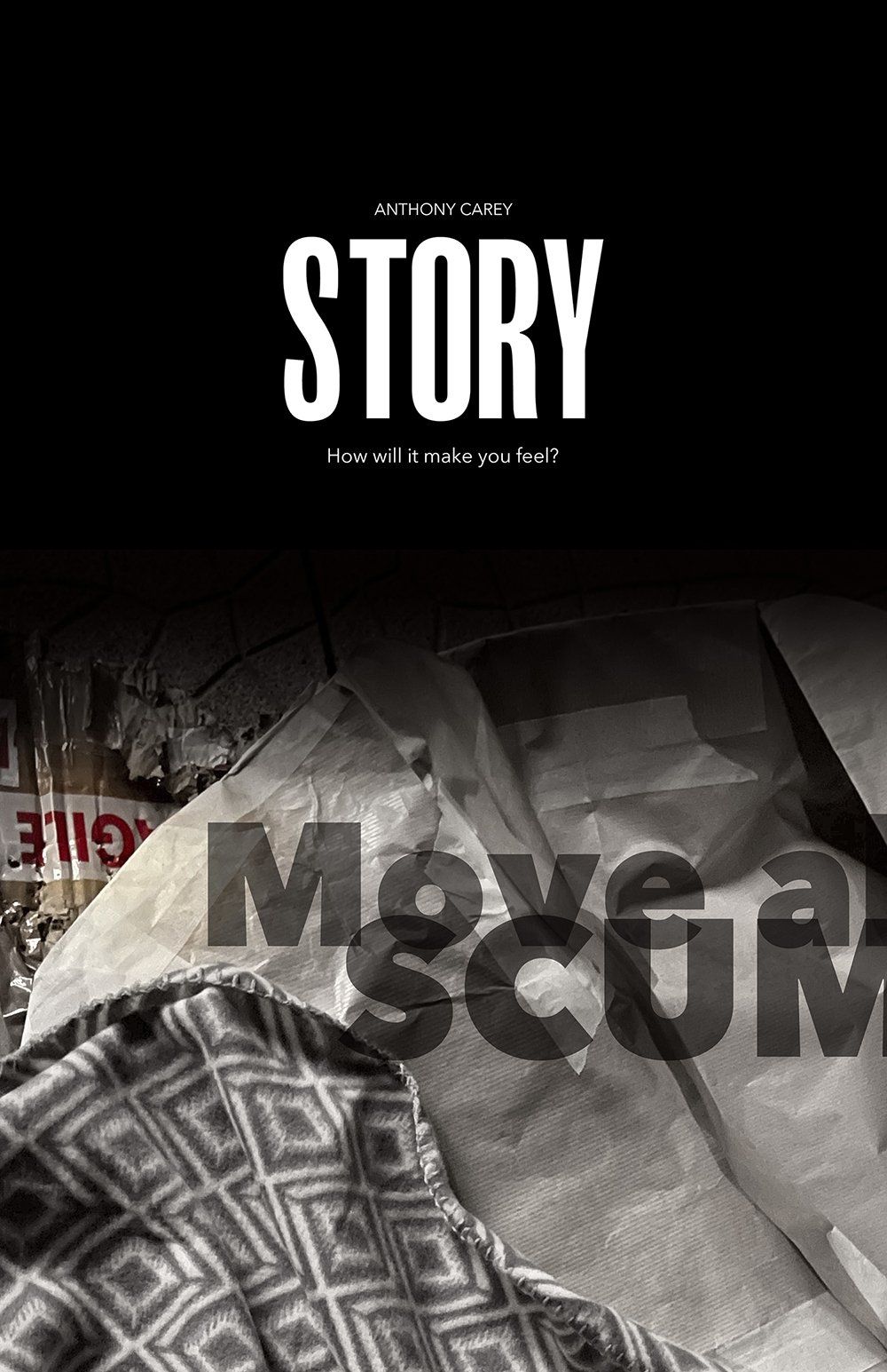 Story film poster showing brown paper coat under blanket with the film title STORY and faded text Move along scum