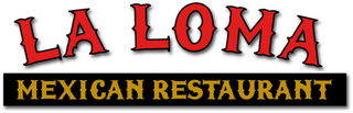 La Loma Mexican Restaurant logo in red and gold on a white background