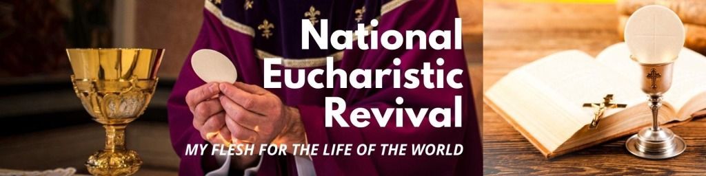 Eucharistic Revival