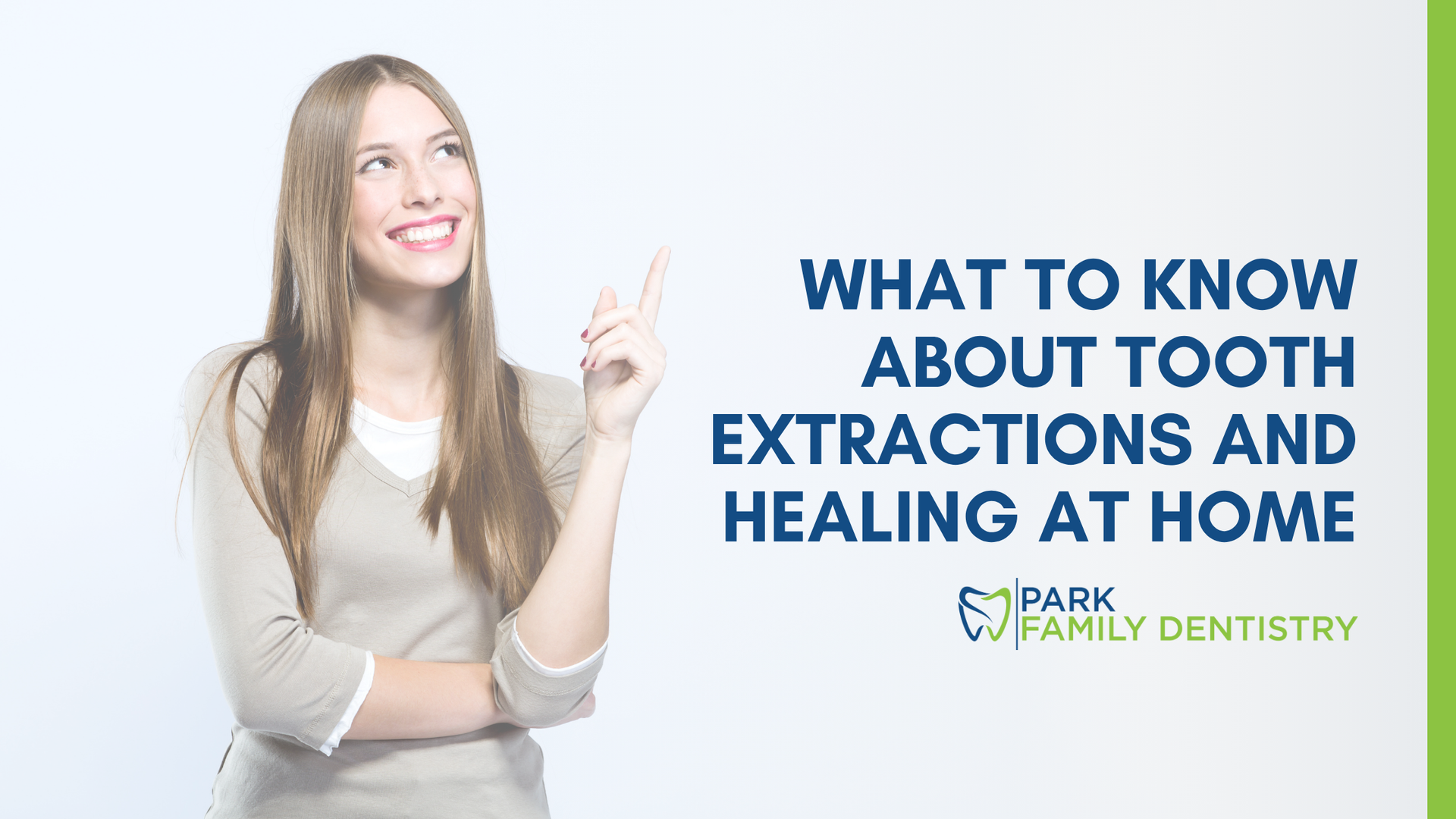 A woman is pointing up at something while talking about tooth extractions and healing at home.