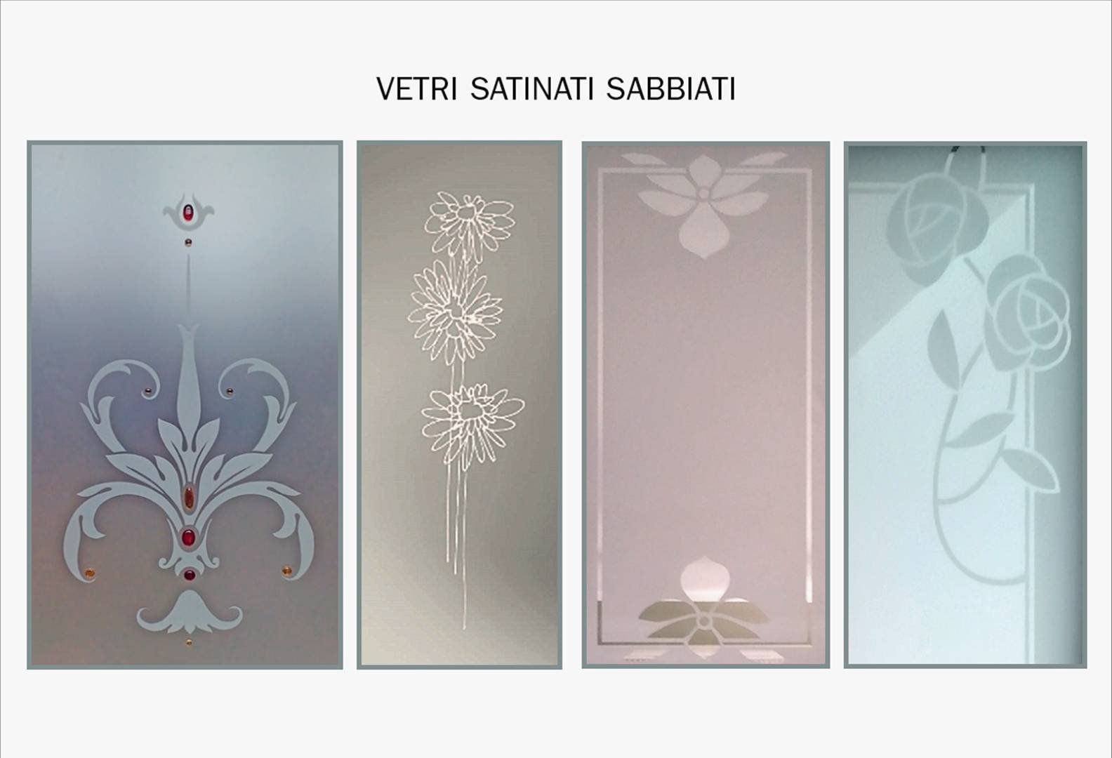 Vetri satinati sabbiati