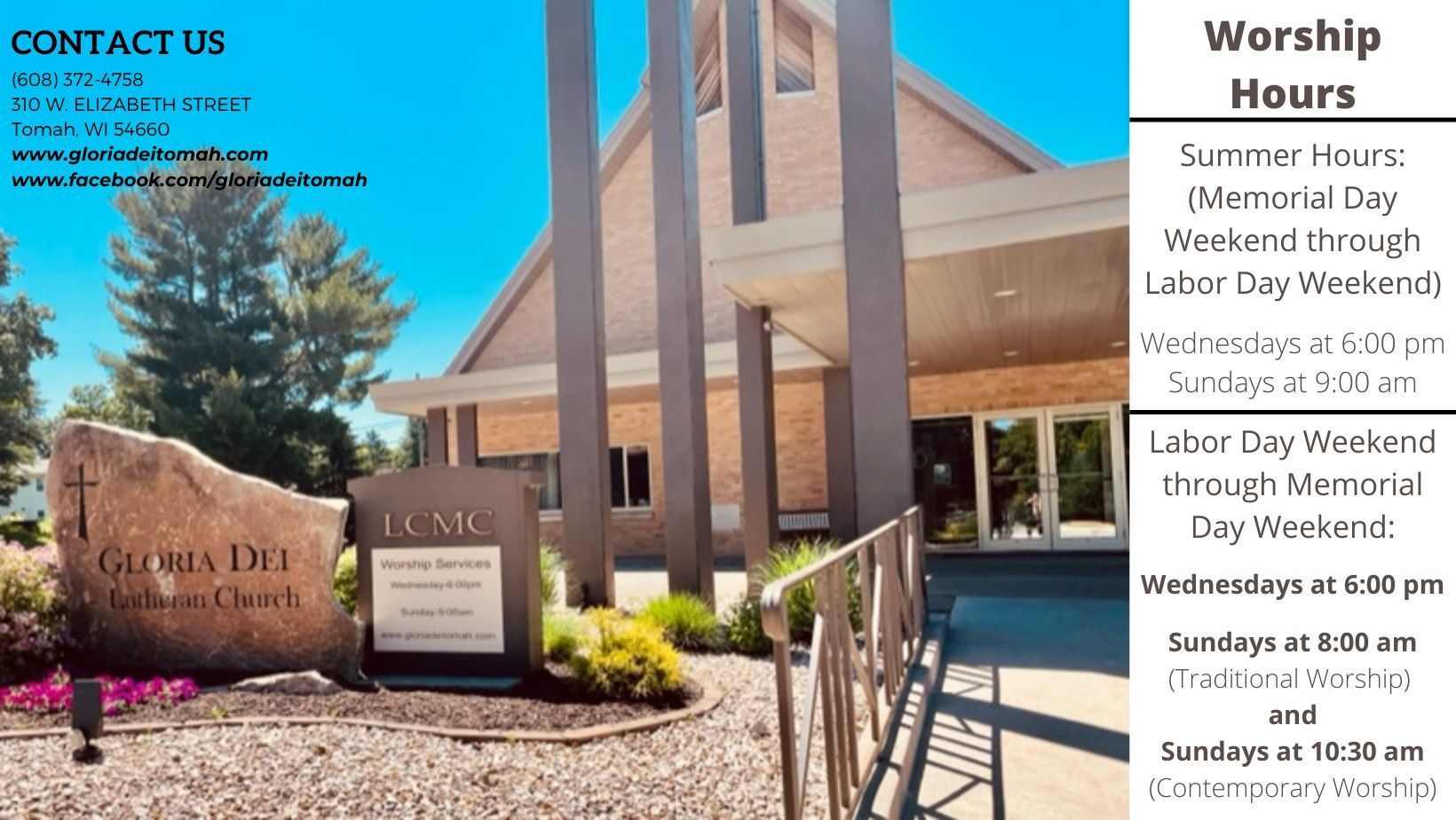 Worship Hours: Sundays at 8 am and 10:30 am and Wednesdays at 6 pm.