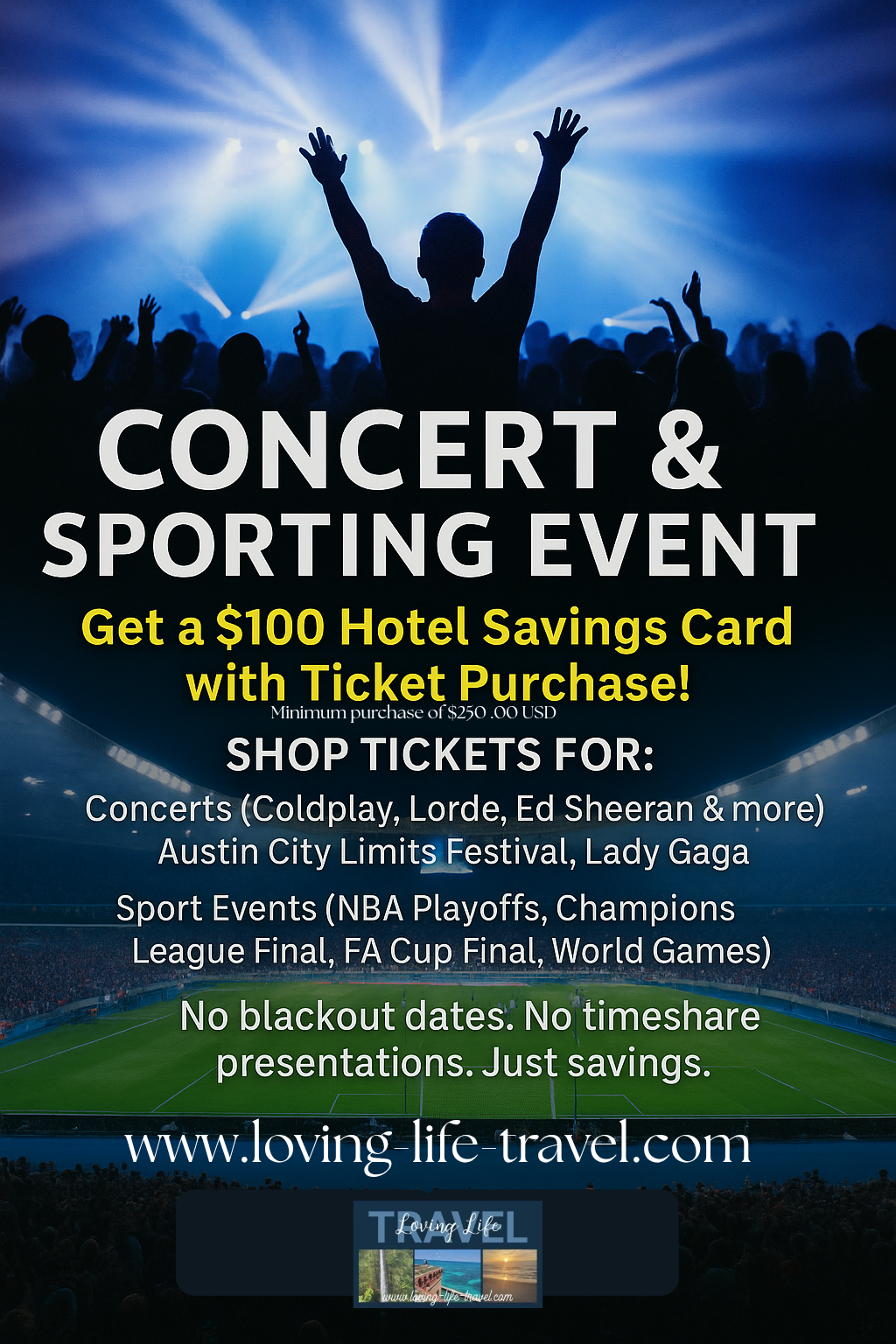 Purchase your Concert, Theatre
 and Sporting Events Here