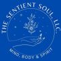 The Sentient Soul Mind Body & Spirit