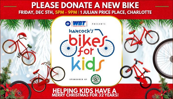 Poster: Donate new bikes to kids on Dec. 5th, 5-9PM at 1 Julian Price Place, Charlotte. Bikes for Kids event by WBT.