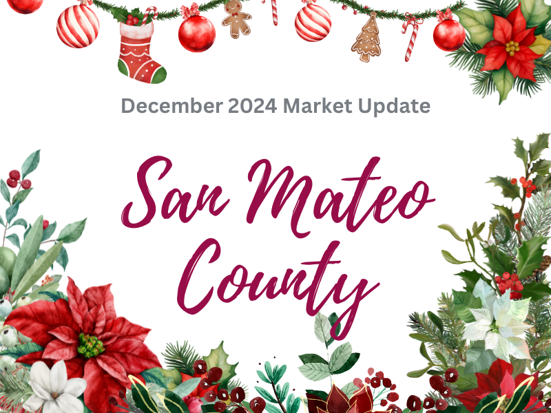 A poster for the december 2024 market update for san mateo county