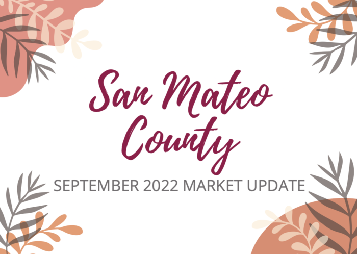 A september 2022 market update for san mateo county