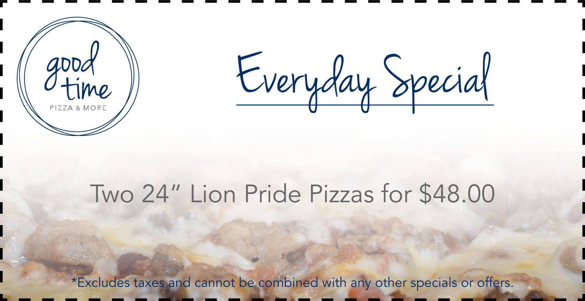 A coupon for two 24 inch lion pride pizzas for $ 48.00