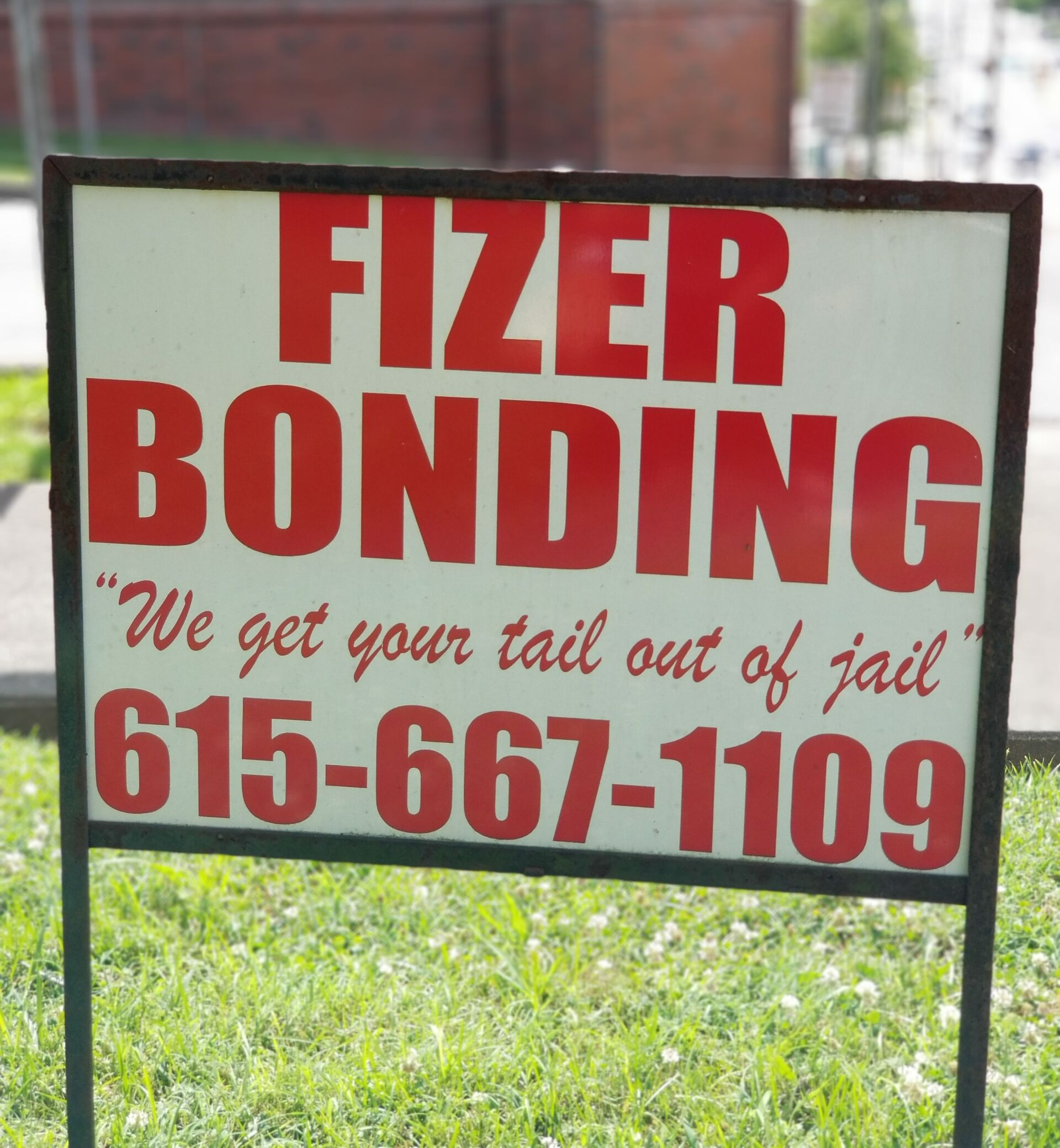 Sign — Springfield, TN — Fizer Bonding Company LLC