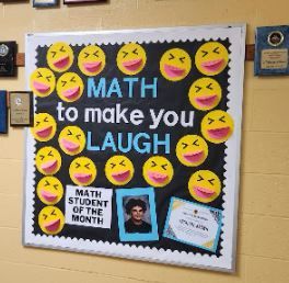 A bulletin board that says math to make you laugh