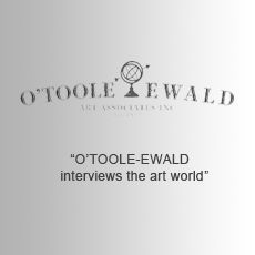 O'toole ewald interviews the art world
