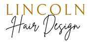 Logo for "LINCOLN Hair Design" with "LINCOLN" in gold capital letters above "Hair Design" in black script.