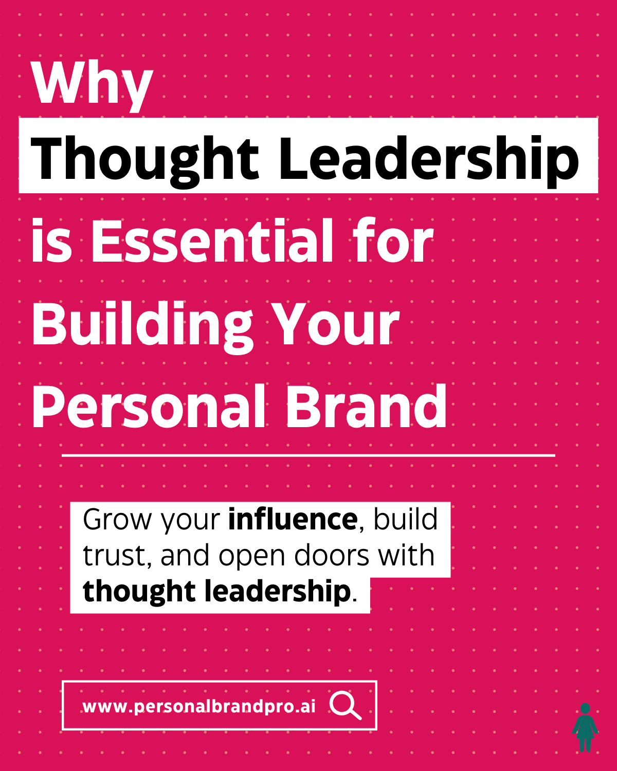 Why thought leadership is essential for building your personal brand