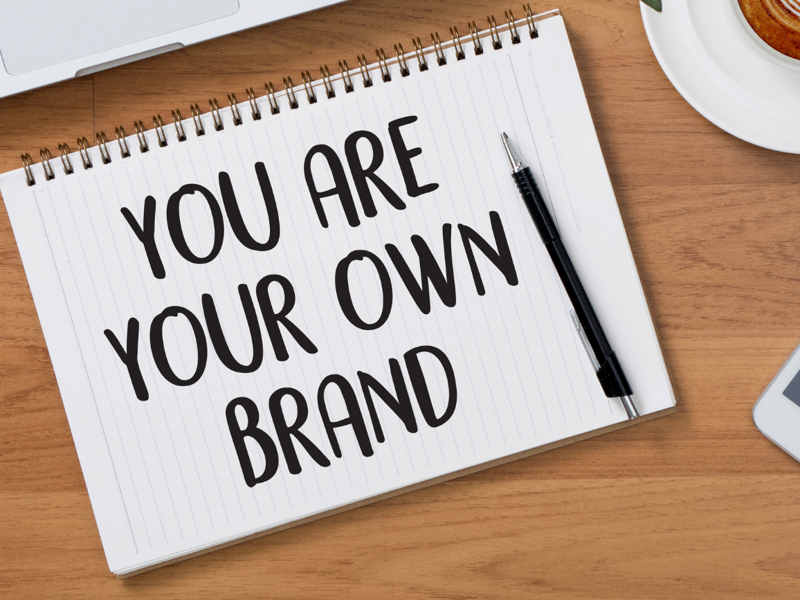 You are your own Brand | Personal Branding