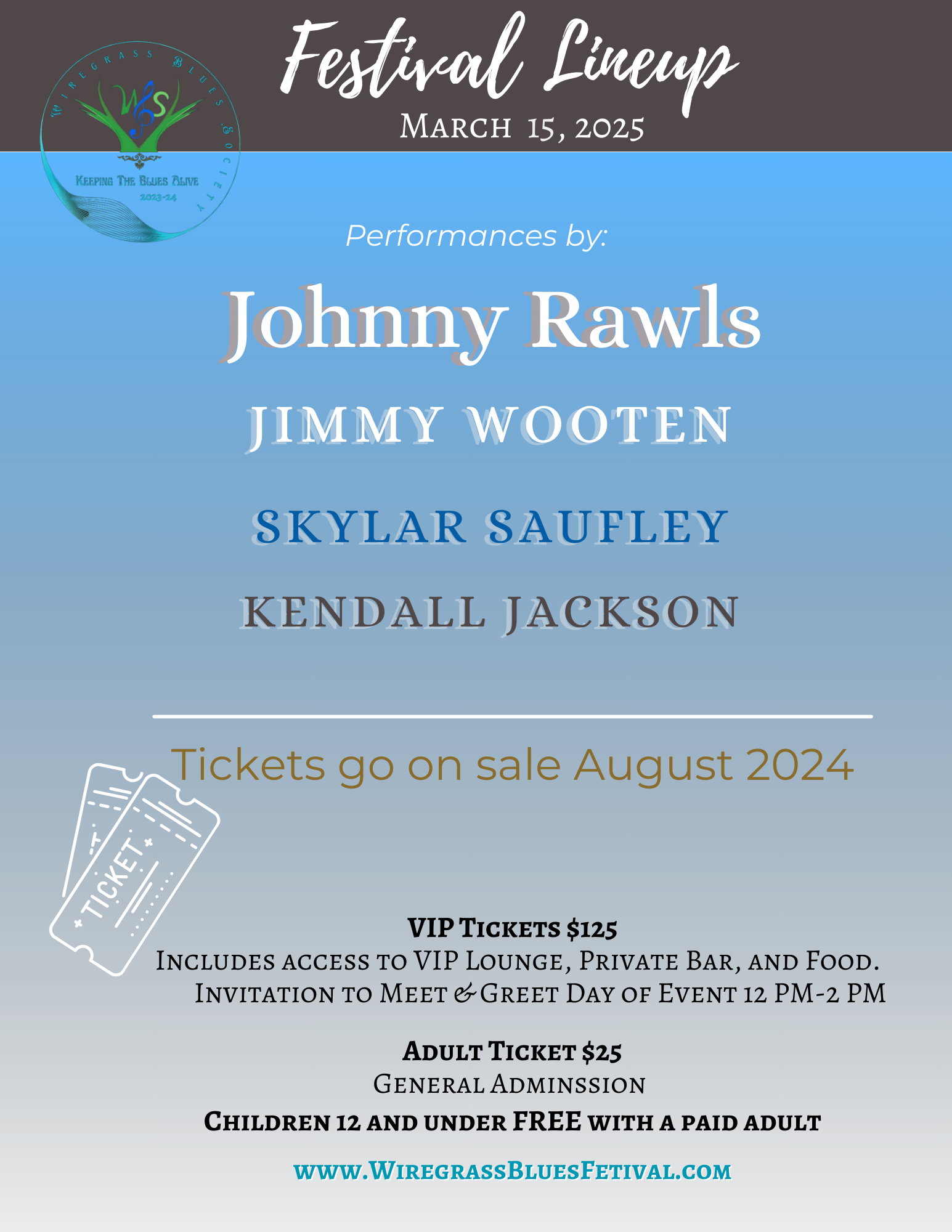 A poster for johnny rawls jimmy wooten skylar saufley kendall jackson