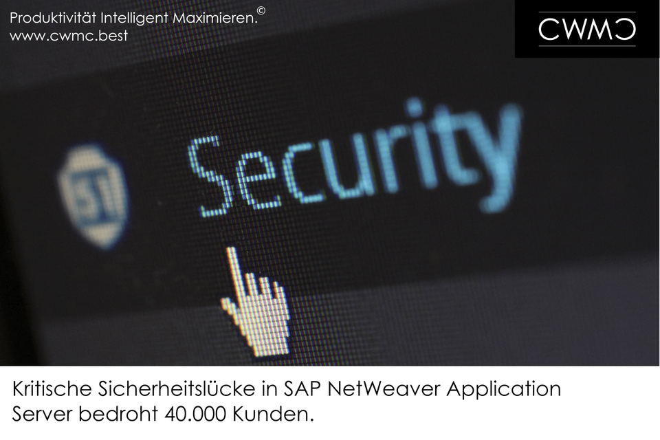 Kritische Sicherheitslücke in SAP NetWeaver Application Server