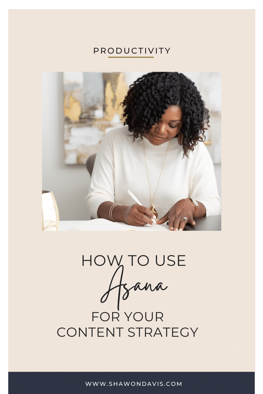 Promotional graphic of a person writing at a desk with text: “How to Use Asana for Your Content Strategy.”