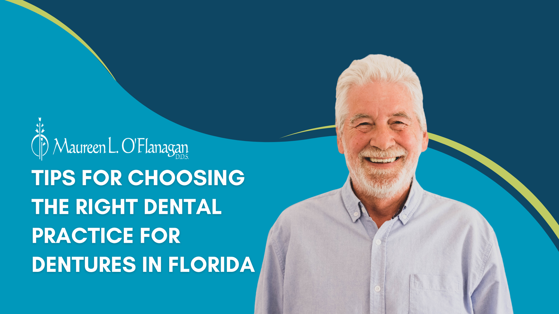 Tips for choosing the right dental practice for dentures in florida