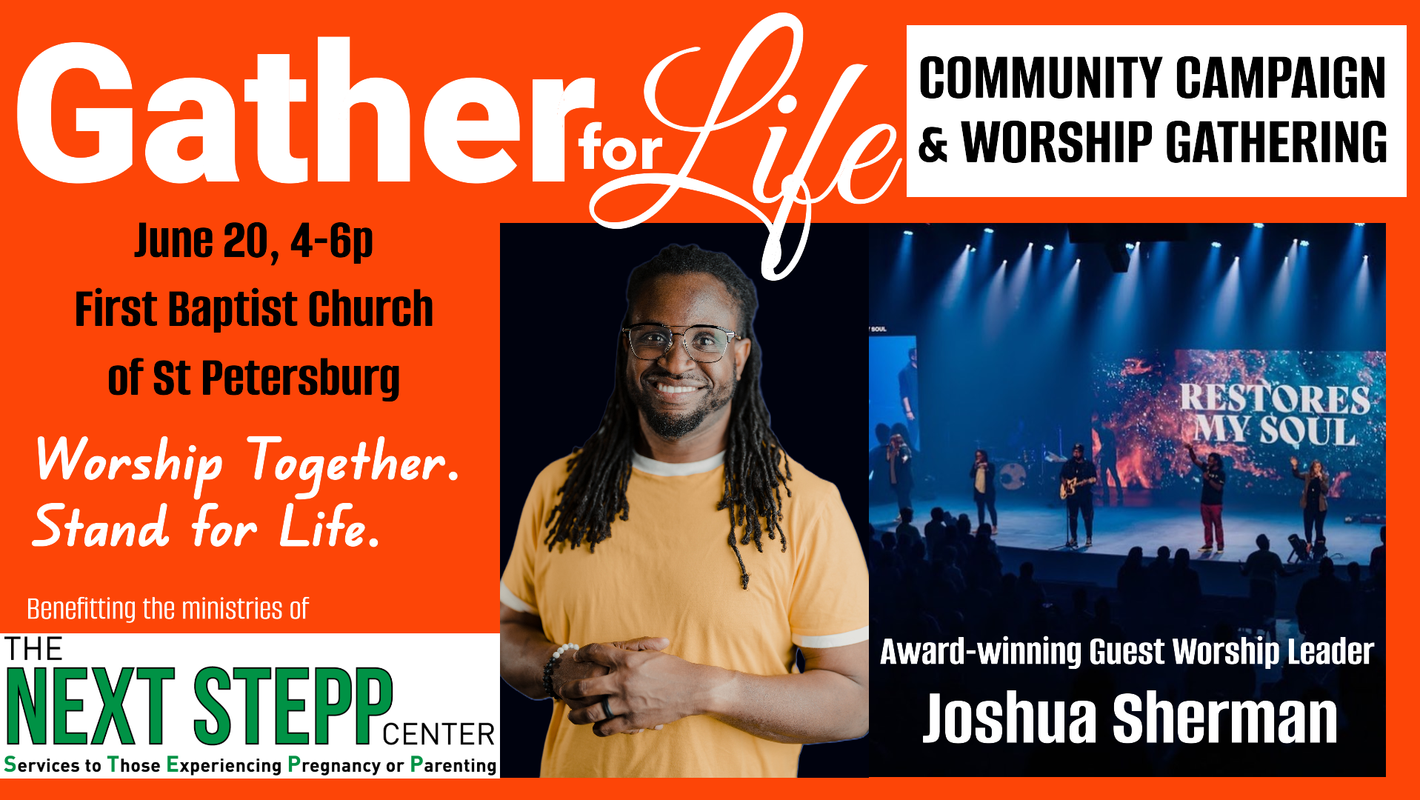 Gather For Life Worship Event in St. Petersburg, FL on June 20th, 2026