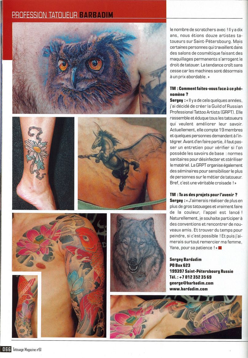 Interview article and photos of our works have been published Tatouage Magazine #61/April 2008, France