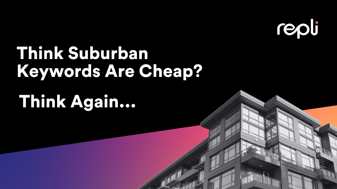 A poster that says think suburban keywords are cheap think again