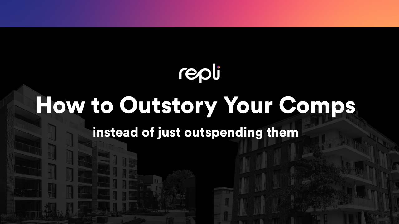 A poster that says how to outstory your comps instead of just outspending them